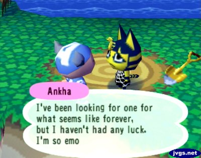 Ankha: I've been looking for one for what seems like forever, but I haven't had any luck. I'm so emo