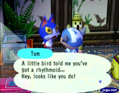 Tom: A little bird told me you've got a rhythmoid... Hey, looks like you do!