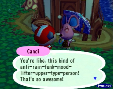 Candi: You're like, this kind of anti-rain-funk-mood-lifter-upper-type-person! That's so awesome!