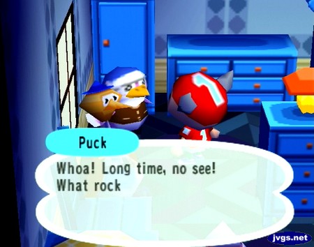 Puck: Whoa! Long time, no see! What rock