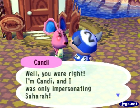 Candi: Well, you were right! I'm Candi, and I was only impersonating Saharah!