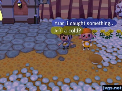 Yann: I caught something.. Jeff: A cold?