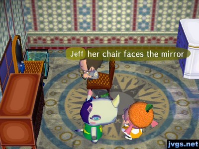 Jeff: Her chair faces the mirror.