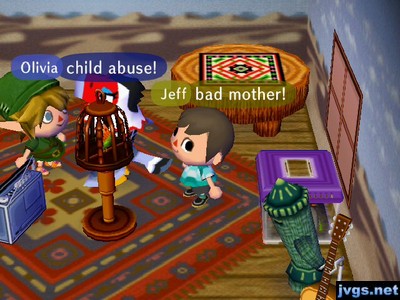 Olivia: Child abuse! Jeff: Bad mother!