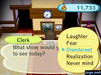 Clerk: What show would you like to see today?