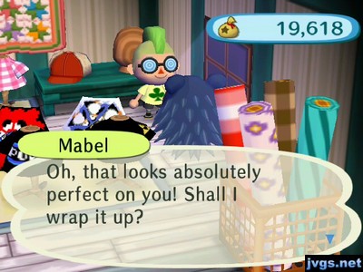 Mabel: Oh, that looks absolutely perfect on you! Shall I wrap it up?