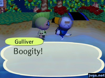 Gulliver: Boogity!