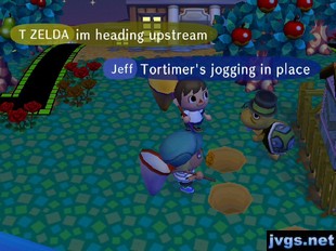 Jeff: Tortimer's jogging in place.