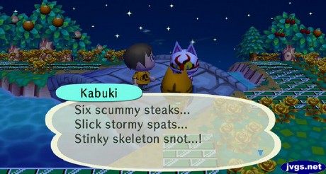 Kabuki: Six scummy steaks... Slick stormy spats... Stinky skeleton snot...!