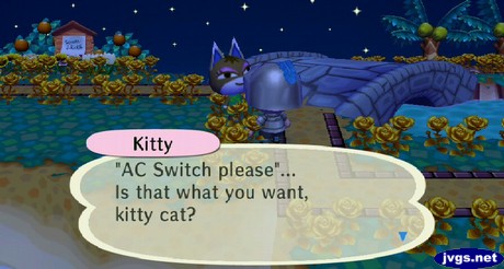 Kitty: AC Switch please... Is that what you want, kitty cat?