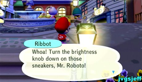 Ribbot: Whoa! Turn the brightness knob down on those sneakers, Mr. Roboto!