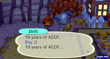 Drift: 10 years of ACCF, Boy J! 10 years of ACCF...