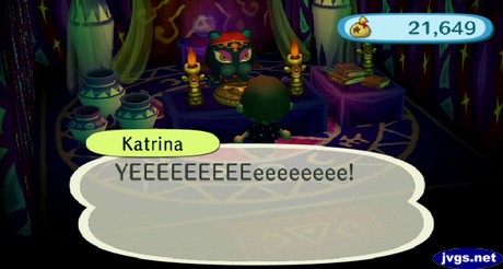 Katrina: YEEEEEEEEEeeeeeee!