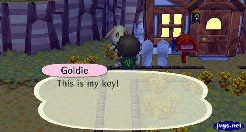 Goldie: This is my key!