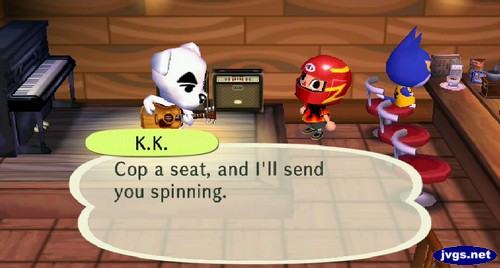 K.K., turning back to see me: Cop a seat, and I'll send you spinning.