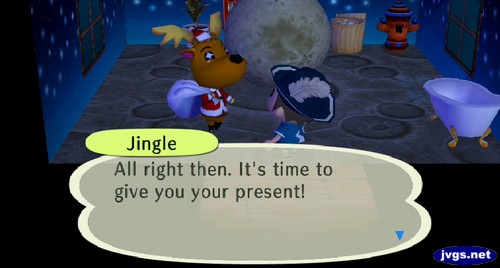 Jingle, seemingly on the moon: All right then. It's time to give you your present!