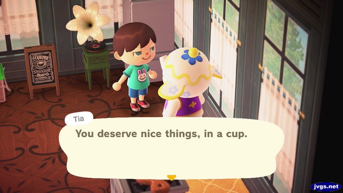 Tia: You deserve nice things, in a cup.