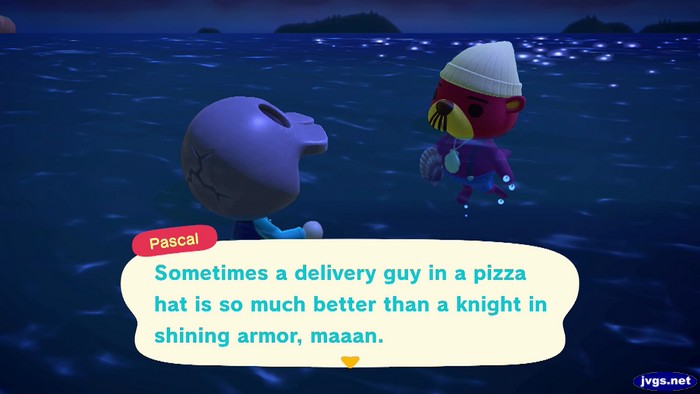Pascal: Sometimes a delivery guy in a pizza hat is so much better than a knight in shining armor, maaan.