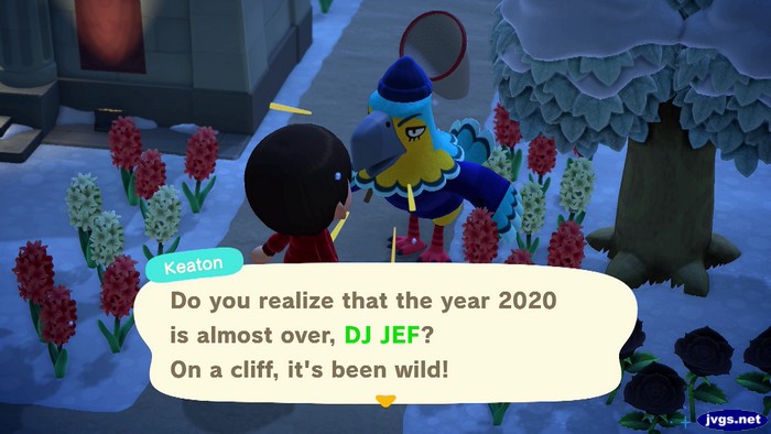 Keaton: Do you realize that the year 2020 is almost over, DJ JEF? On a cliff, it's been wild!