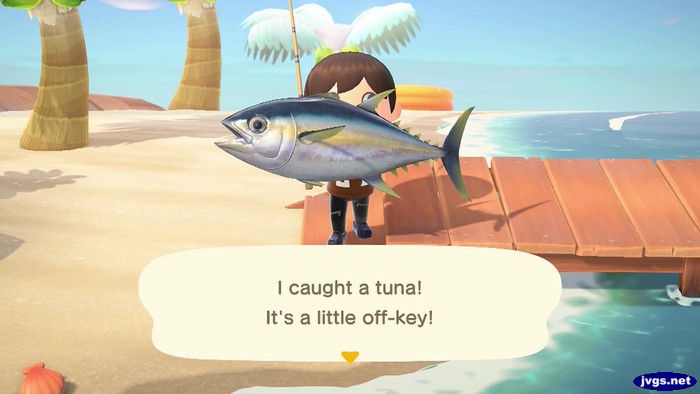 I caught a tuna! It's a little off-key!