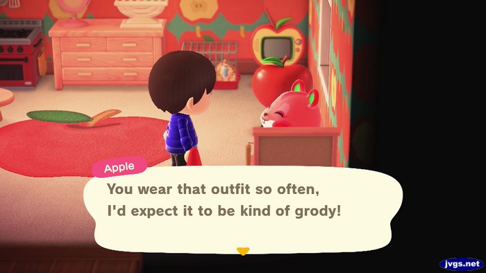 Apple: You wear that outfit so often, I'd expect it to be kind of grody!