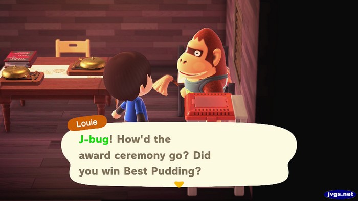 Louie: J-bug! How'd the award ceremony go? Did you win Best Pudding?