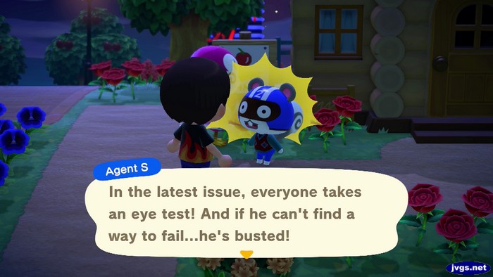 Agent S: In the latest issue, everyone takes an eye test! And if he can't find a way to fail...he's busted!