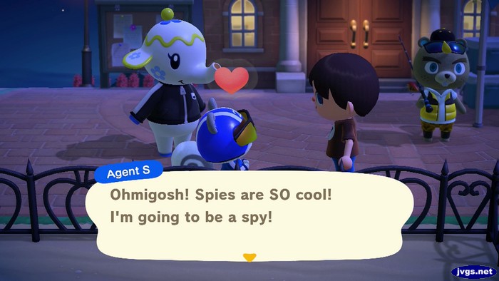 Agent S: Ohmigosh! Spies are SO cool! I'm going to be a spy!