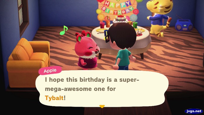 Apple: I hope this birthday is a super-mega-awesome one for Tybalt!