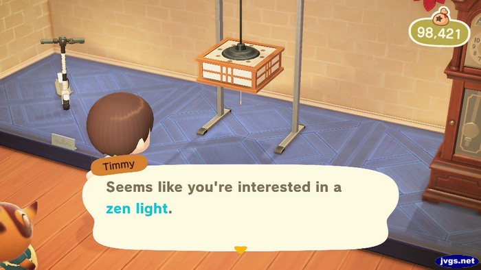 Timmy: Seems like you're interested in a zen light.