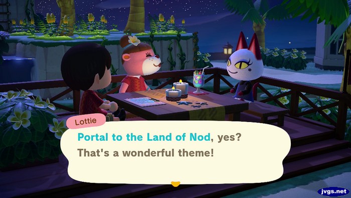 Lottie, to Olivia: Portal to the Land of Nod, yes? That's a wonderful theme!