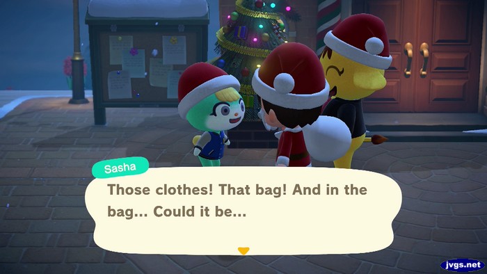 Sasha: Those clothes! That bag! And in the bag... Could it be...