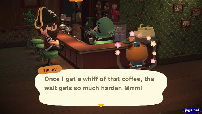 Timmy: Once I get a whiff of that coffee, the wait gets so much harder. Mmm!