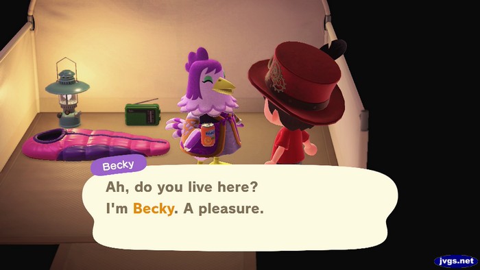 Becky: Ah, do you live here? I'm Becky. A pleasure.