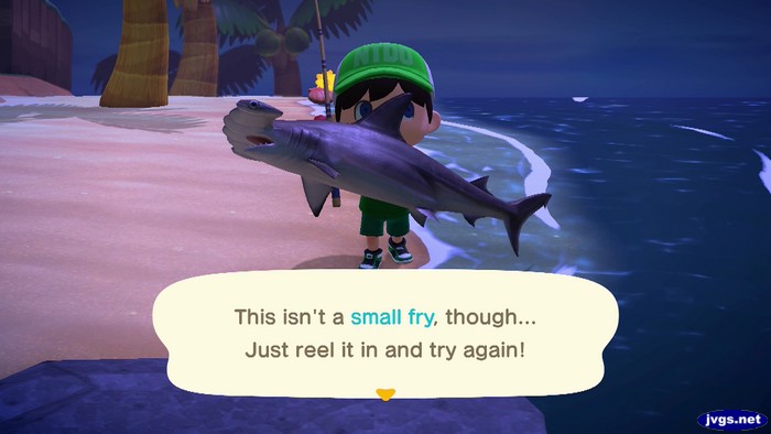 Text box after I caught a hammerhead shark: This isn't a small fry, though... Just reel it in and try again!