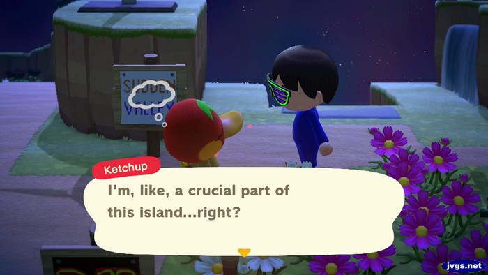 Ketchup: I'm, like, a crucial part of this island...right?