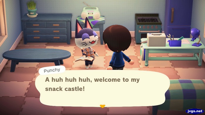 Punchy: A huh huh huh, welcome to my snack castle!