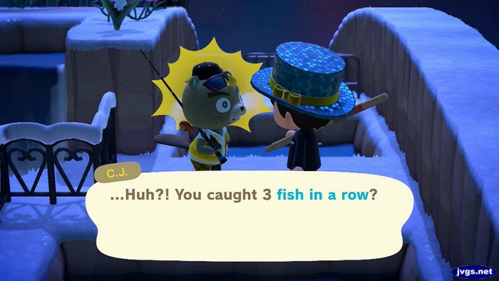 C.J.: ...Huh?! You caught 3 fish in a row?