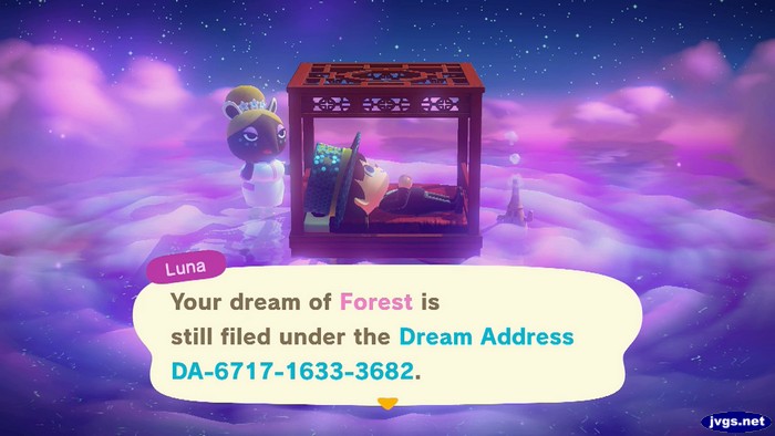 Luna: Your dream of Forest is still filed under the Dream Address DA-6717-1633-3682.