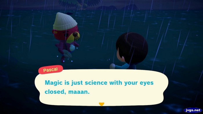 Pascal: Magic is just science with your eyes closed, maaan.