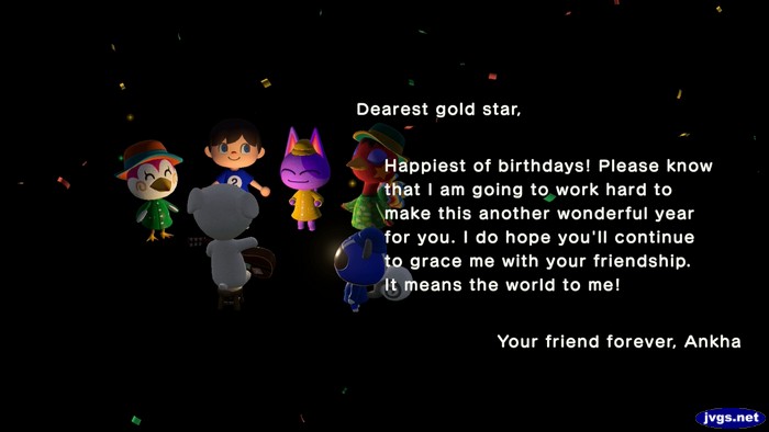 Dearest gold star, Happiest of birthdays! Please know that I am going to work hard to make this another wonderful year for you. I do hope you'll continue to grace me with your friendship. It means the world to me! -Your friend forever, Ankha