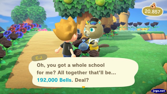 C.J.: Oh, you got a whole school for me? All together that'll be... 192,000 bells. Deal?