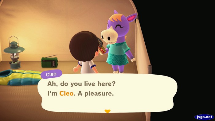 Cleo, at the campsite: Ah, do you live here? I'm Cleo. A pleasure.