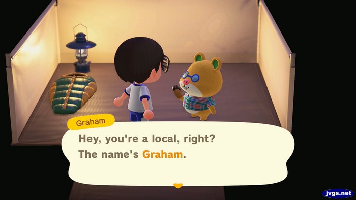 Graham, at the campsite: Hey, you're a local, right? The name's Graham.