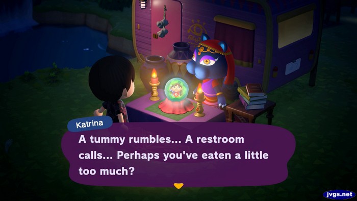 Katrina: A tummy rumbles... A restroom calls... Perhaps you've eaten a little too much?