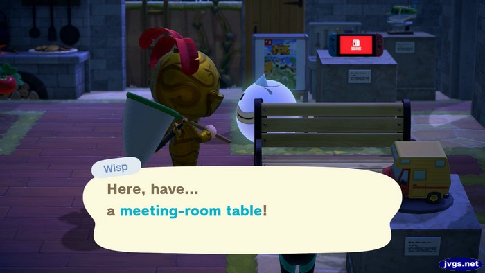 Wisp: Here, have... a meeting-room table!