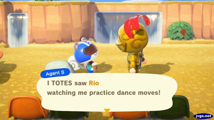 Agent S: I TOTES saw Rio watching me practice dance moves!