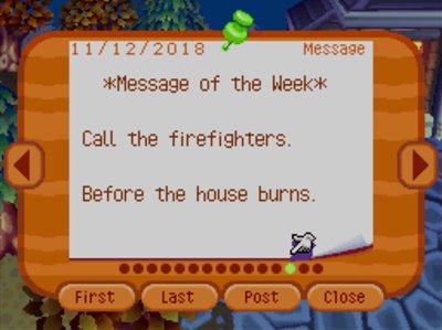*Message of the Week* Call the firefighters. Before the house burns.