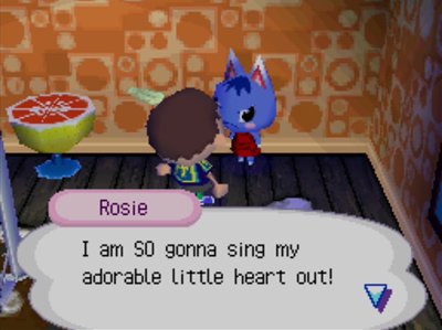 Rosie: I am SO gonna sing my adorable little heart out!
