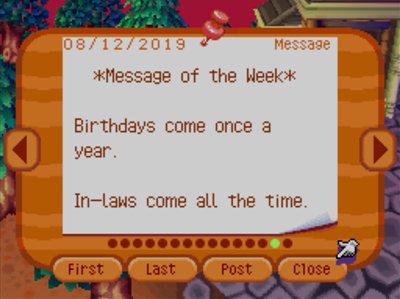 *Message of the Week* Birthdays come once a year. In-laws come all the time.